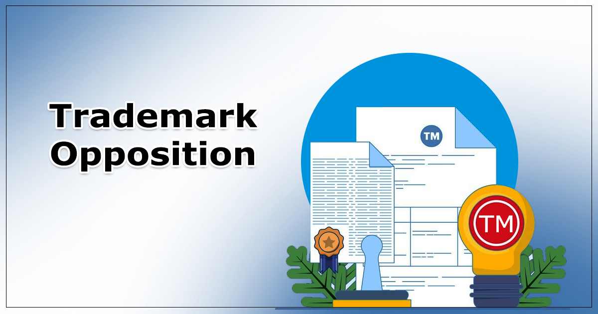 What are the Most Common Reasons for Opposing a Trademark?