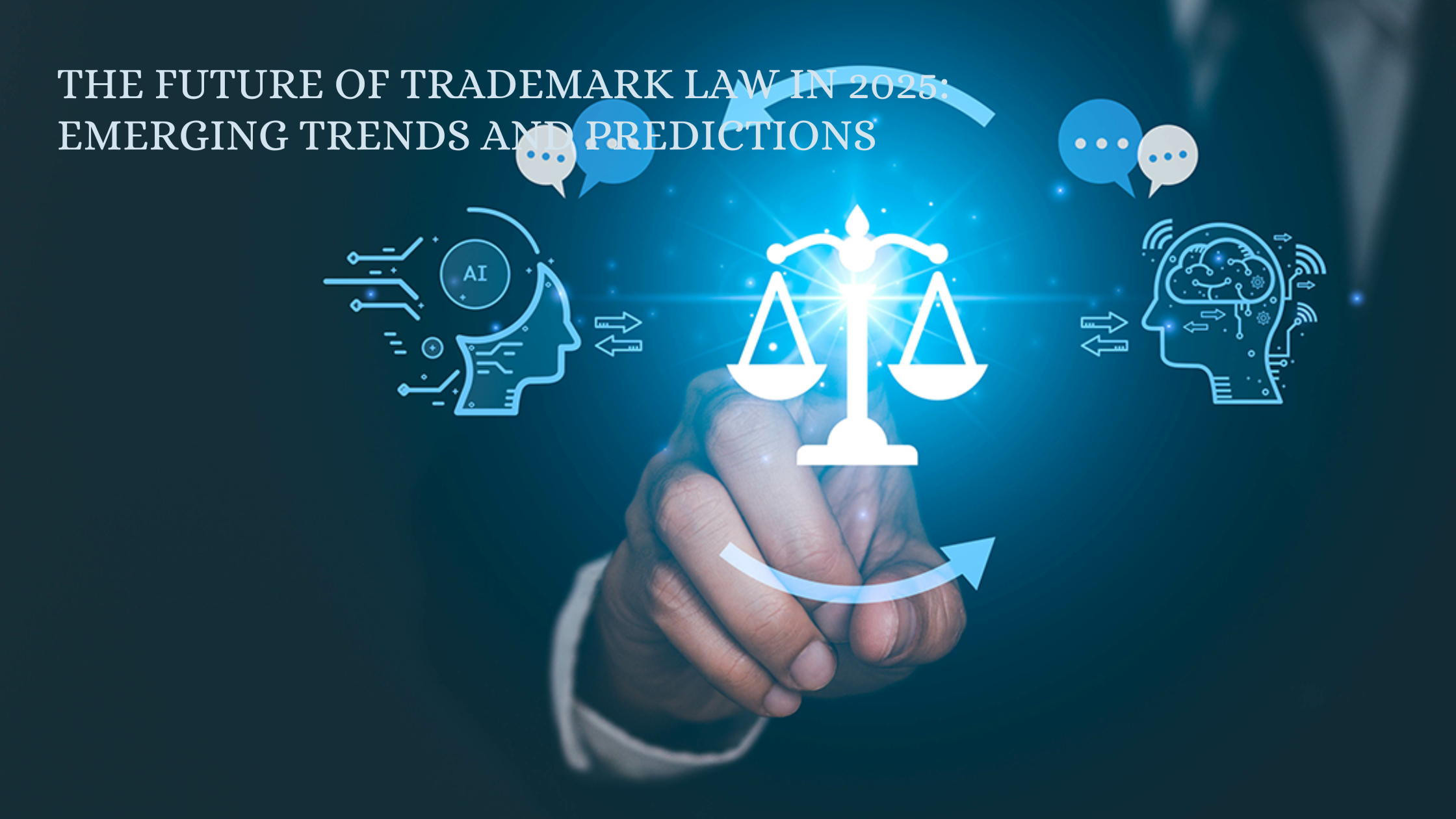 The Future of Trademark Law in 2025: Emerging Trends and Predictions