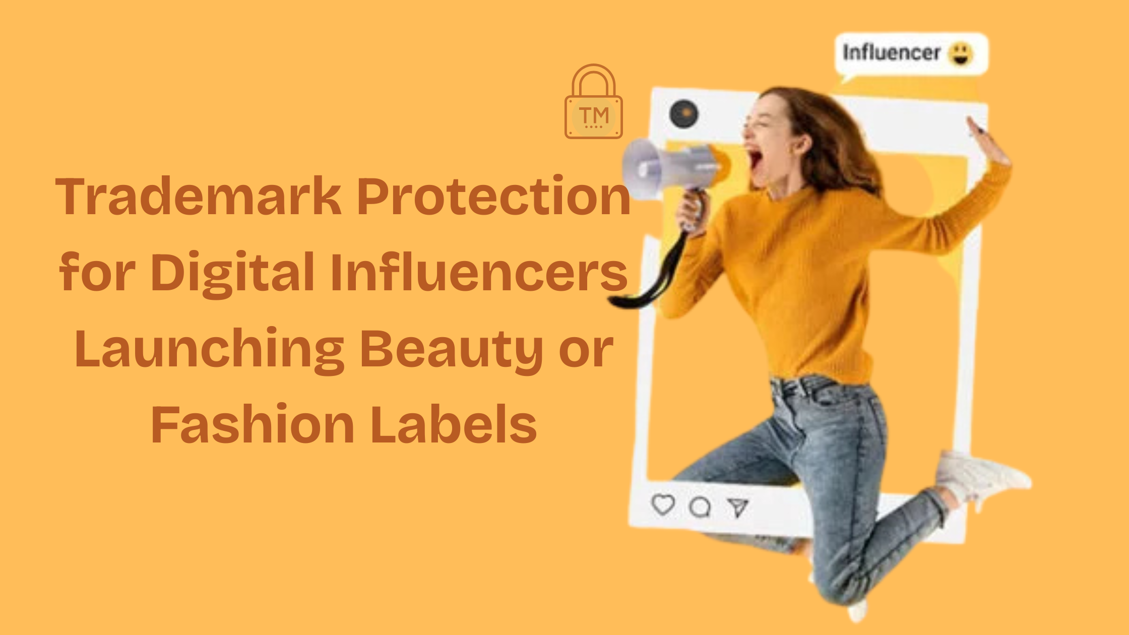 Trademark Protection for Digital Influencers Launching Beauty or Fashion Labels